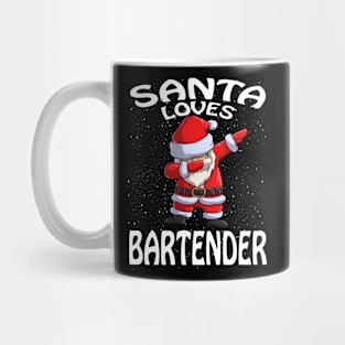 Santa Loves Bartender Christmas Mug